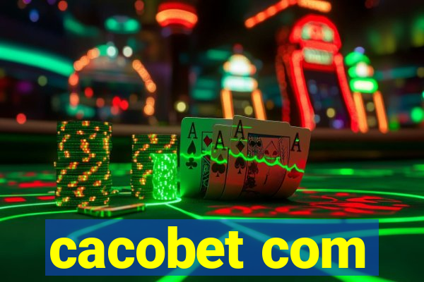 cacobet com